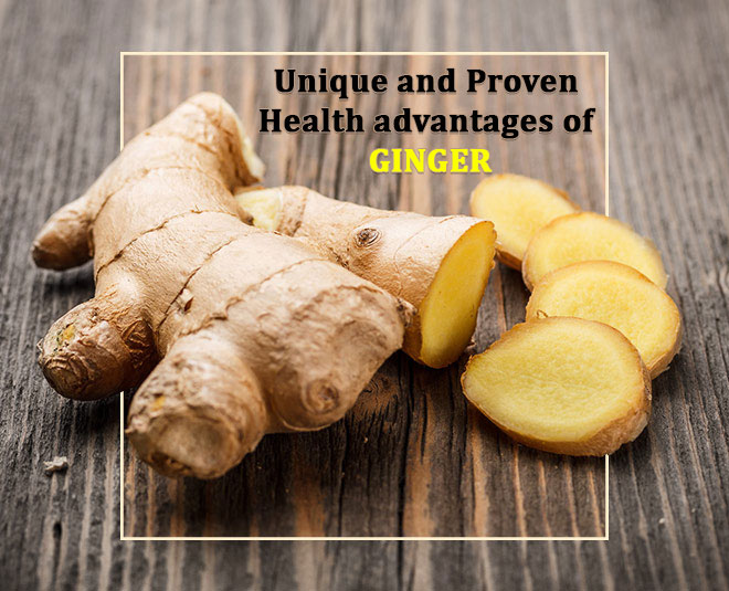 Excellent Benefits of Ginger in Your diet