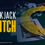 Where to Play Blackjack Switch